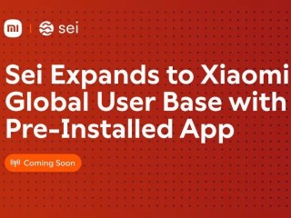 小米和Sei跨界合作：新手机预装区块链钱包，用户一键直达加密货币？